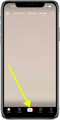 Tap the plus button in TikTok